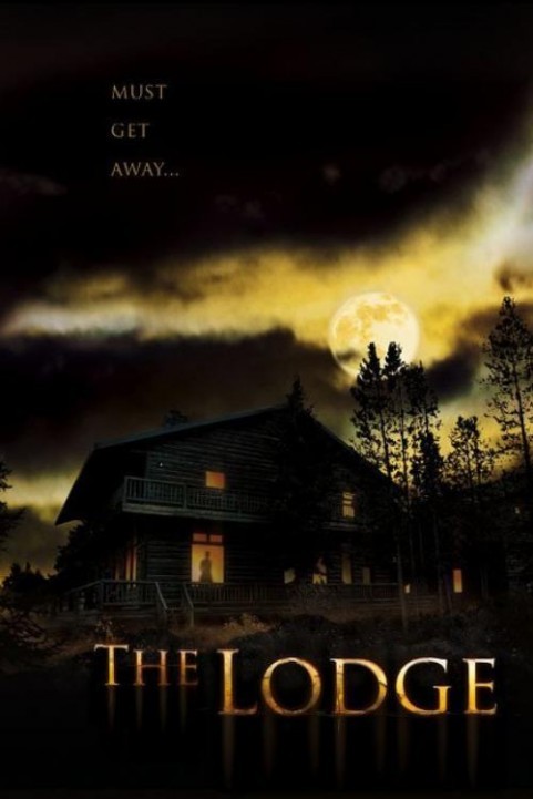 The Lodge (2008) poster