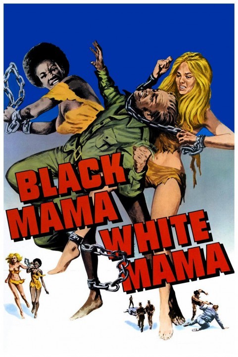 Black Mama, White Mama (1973) poster