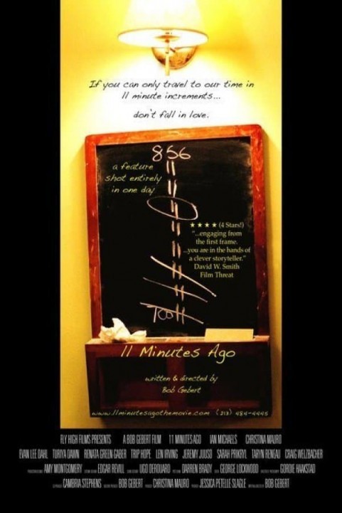 11 Minutes Ago poster