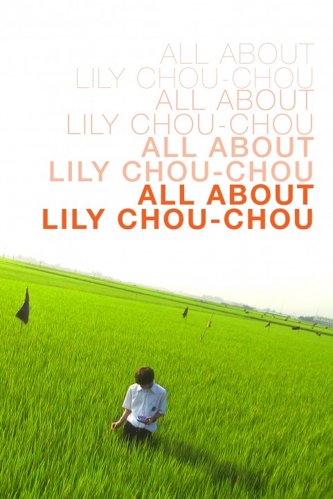 リリイ・シュシュのすべて (2001) poster