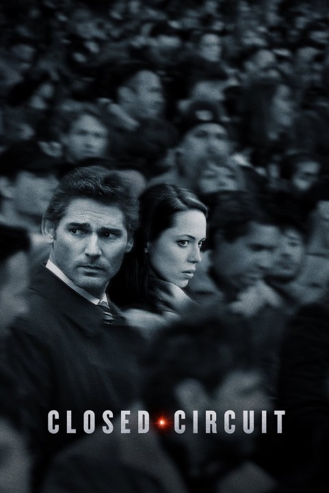 Closed Circuit (2013) poster