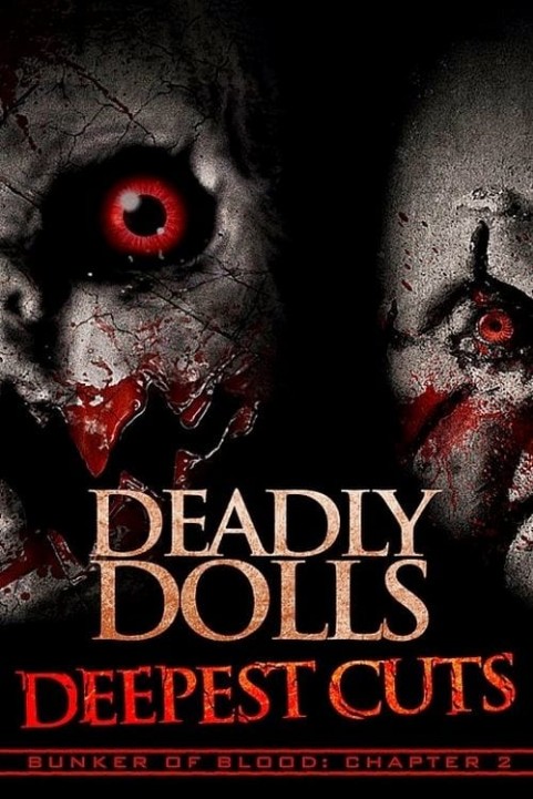 Deadly Dolls Deepest Cuts poster