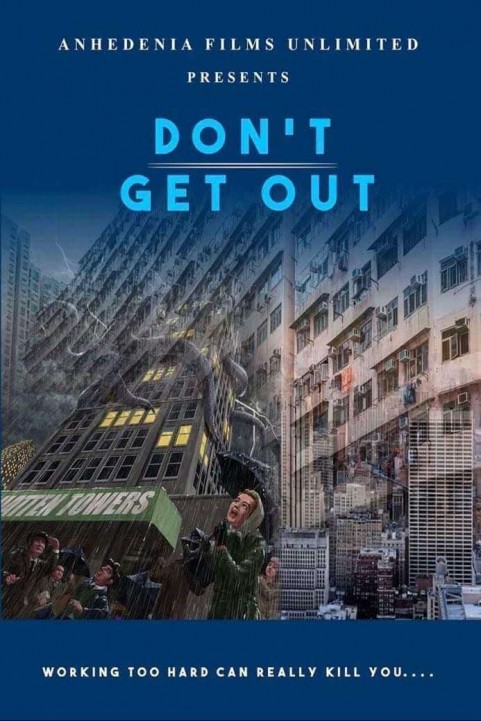 Don't Get Out poster