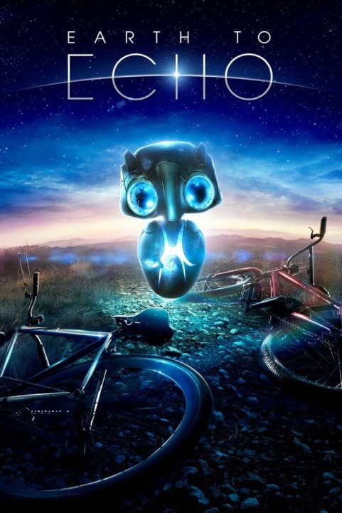 Earth to Echo (2014) poster