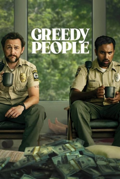 Greedy People poster