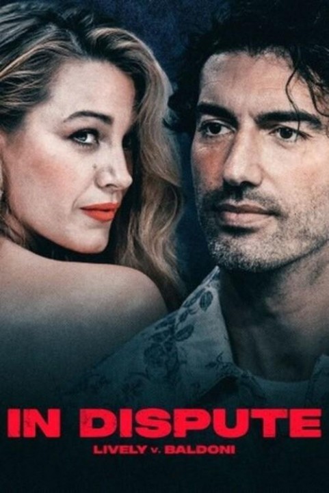 In Dispute: Lively v Baldoni poster