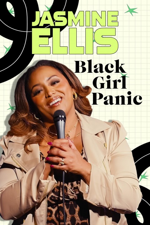 Jasmine Ellis: Black Girl Panic poster