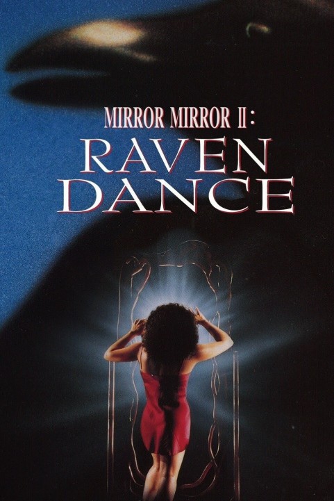Mirror, Mirror II: Raven Dance poster