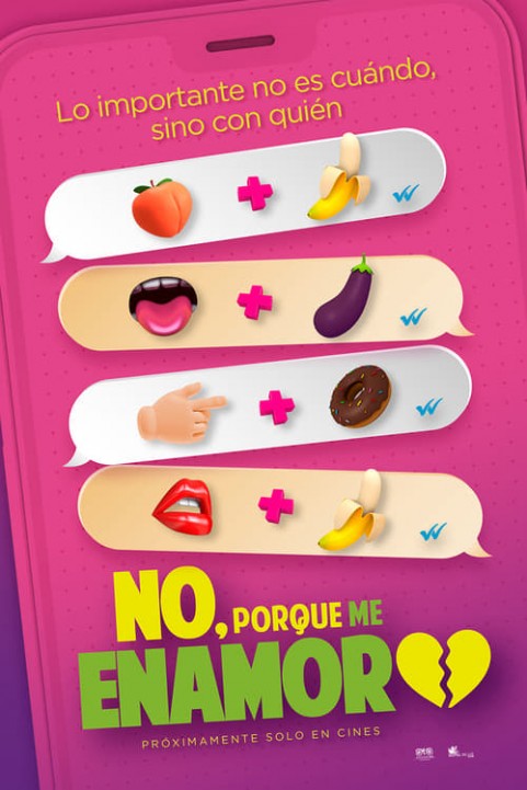 No, porque me enamoro poster