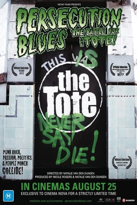 Persecution Blues: the Battle for the Tote! poster