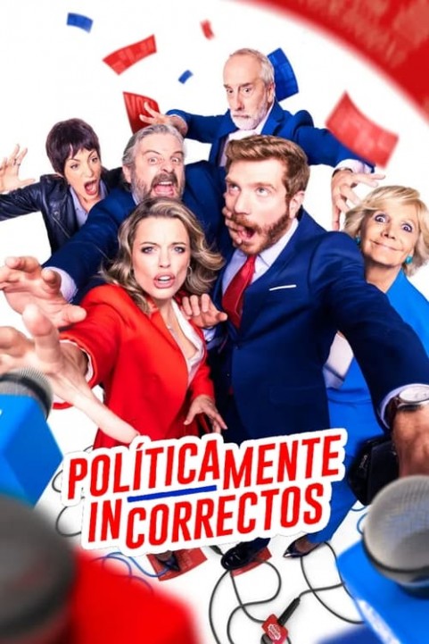 PolÃ­ticamente incorrectos poster