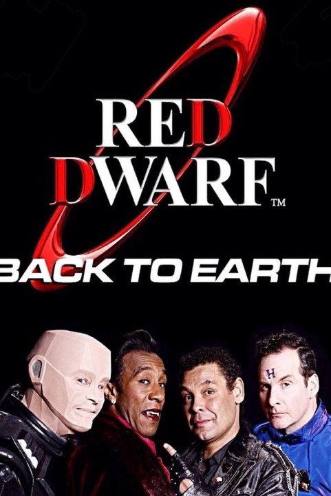 Red Dwarf: The Making of 'Back to Earth' poster