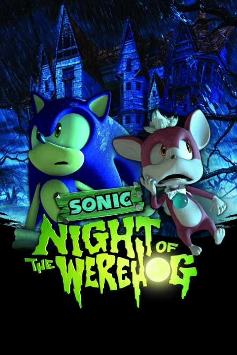 Sonic: Night of the Werehog poster