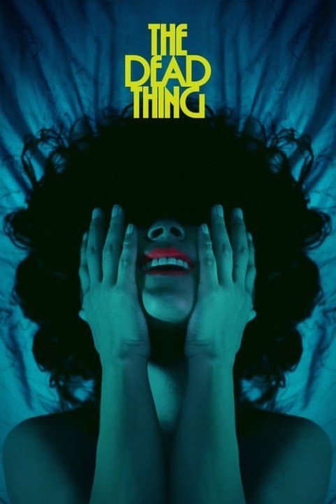 The Dead Thing poster