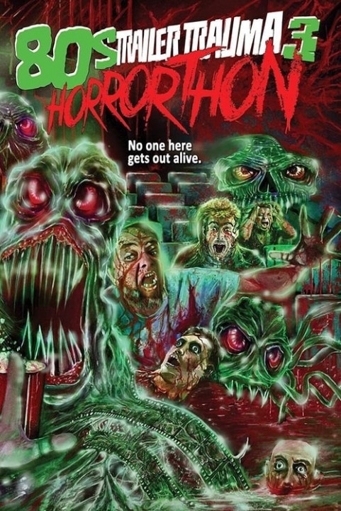Trailer Trauma 3: 80s Horror-Thon poster