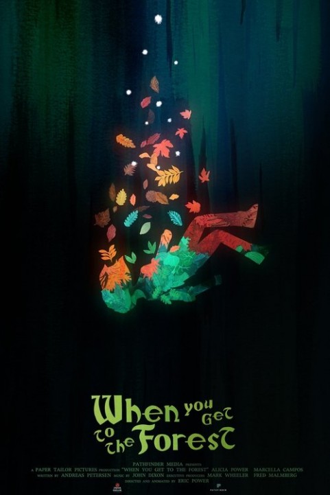 When You Get to the Forest poster