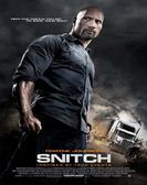 Snitch (2013) poster