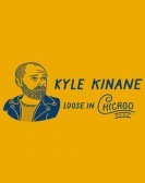 Kyle Kinane: Loose in Chicago (2016) poster