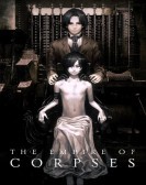 The Empire of Corpses (2015) poster