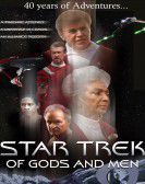 Star Trek: Of Gods And Men poster