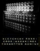 Bletchley Park: Code-breaking's Forgotten Genius (2015) poster