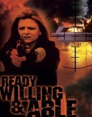 Ready, Willing & Able (1999) poster