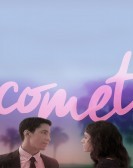 Comet (2014) Free Download