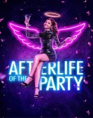 Afterlife of the Party poster