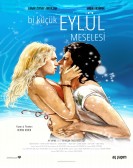 Bi KÃƒÂ¼ÃƒÂ§ÃƒÂ¼k EylÃƒÂ¼l Meselesi poster