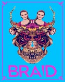 Braid (2019) poster