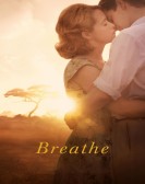 Breathe (2017) Free Download