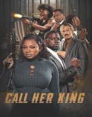 Call Her King poster