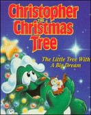 Christopher the Christmas Tree poster