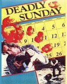 Deadly Sunday poster