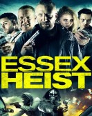Essex Heist poster