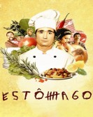 EstÃ´mago: A Gastronomic Story poster