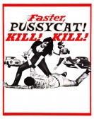 Faster, Pussycat! Kill! Kill! poster