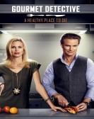 Gourmet Detective: A Healthy Place to Die poster