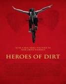 Heroes of Dirt poster