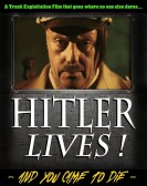 Hitler Lives poster