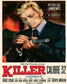 Killer Caliber .32 poster