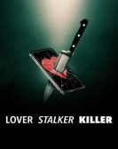 Lover, Stalker, Killer Free Download