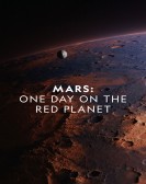 Mars: One Day on the Red Planet poster