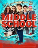 Middle School: The Worst Years of My Life (2016) Free Download