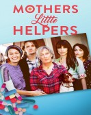 Motherâ€™s Little Helpers poster