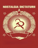 Nostalgia dictaturii Free Download