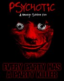 Psychotic! poster