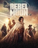 Rebel Moon - Part One: A Child of Fire Free Download