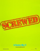 Screwed poster
