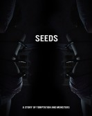 Seeds (2018) poster